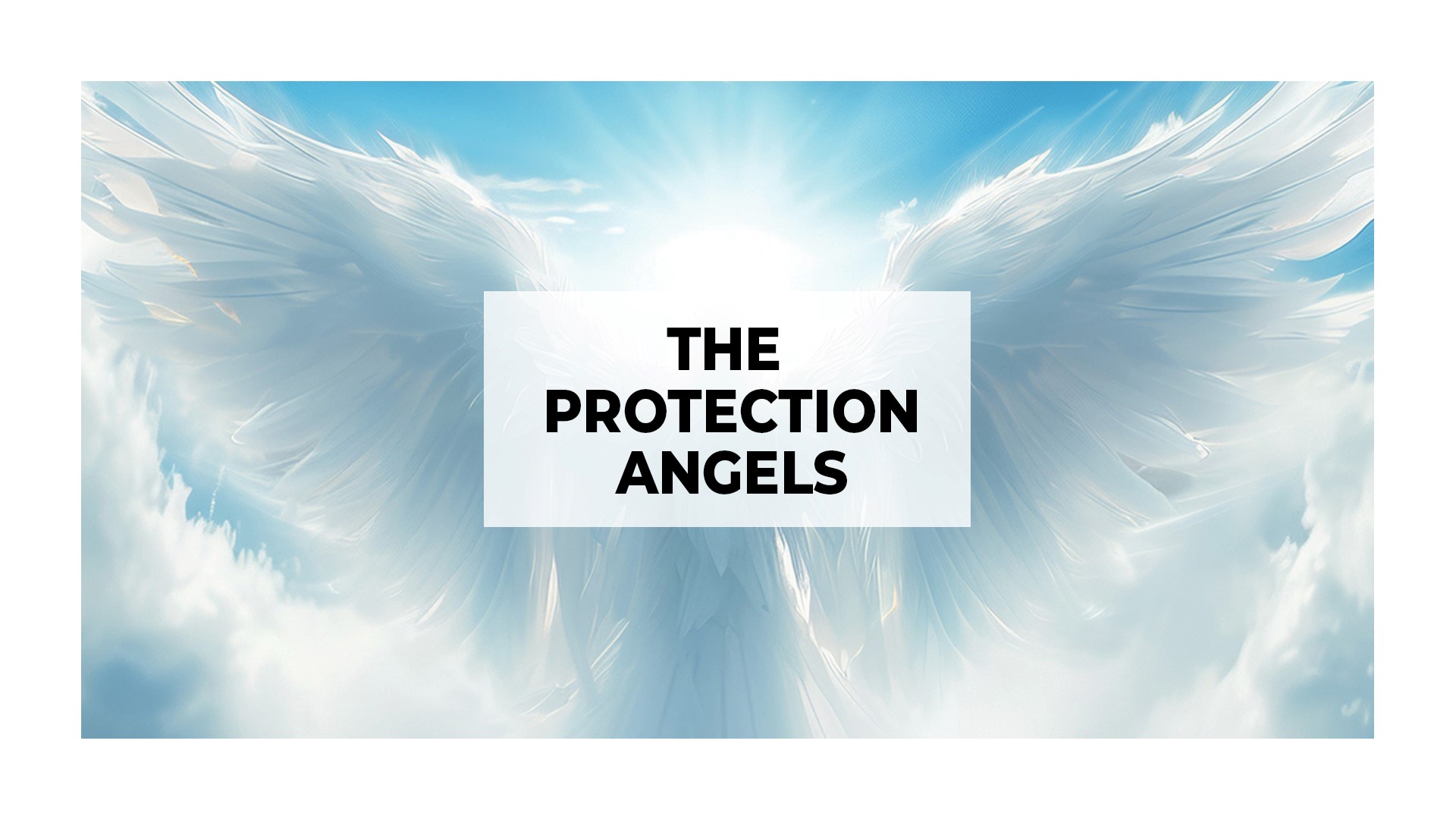 The Protection Angels